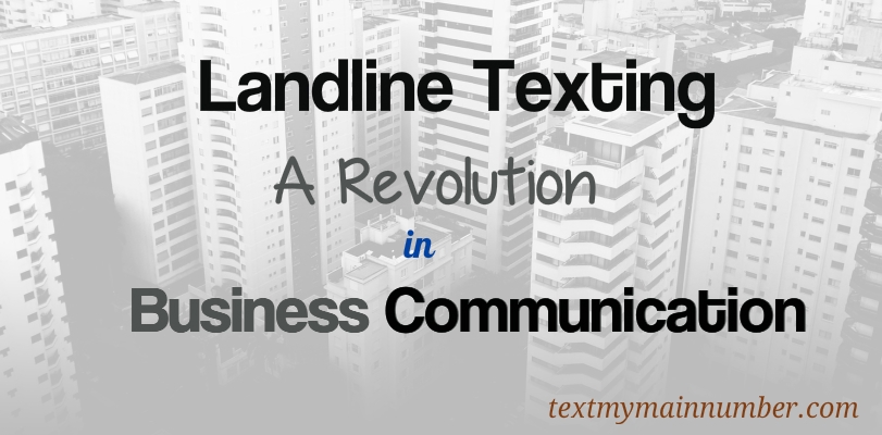 Image of Landline texting revolution in business communication